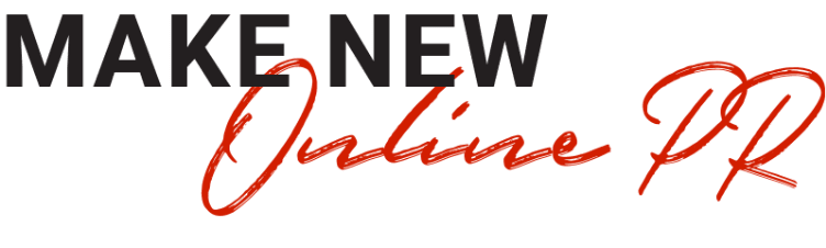 MAKE NEW Online PR