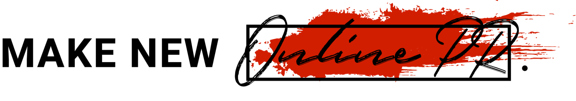 MAKE NEW Online PR